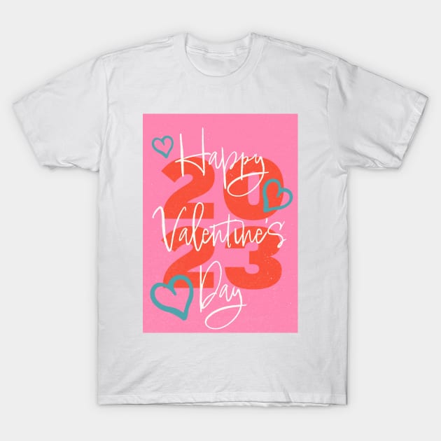 Happy Valentine’s Day T-Shirt by The E Hive Design